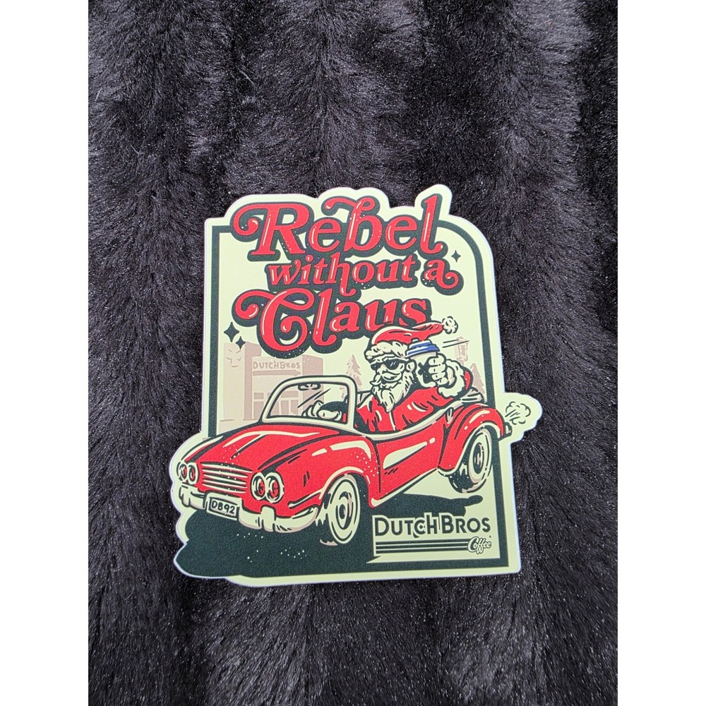 Dutch Bros Coffee Rebel Without a Claus Christmas Santa Red Car Sticker Decal